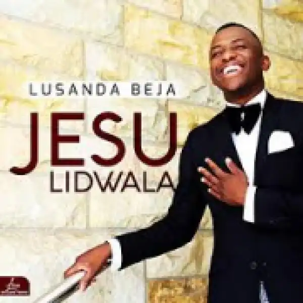 Lusanda Beja - Jesu Lidwala